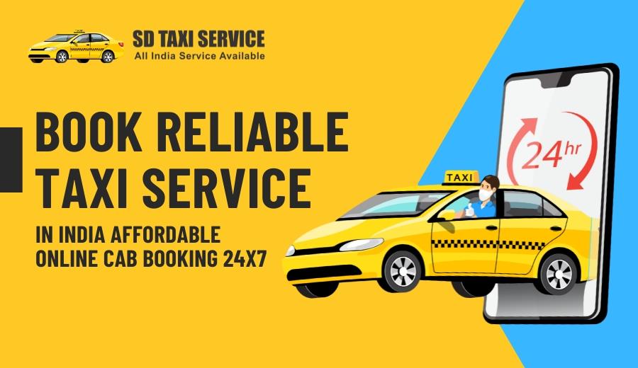 Book Reliable Taxi Service in India | Affordable Online Cab Booking 24x7